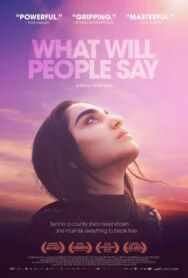 Что скажут люди постер к фильму смотреть онлайн на HD Rezka