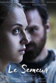 Сеятель постер к фильму смотреть онлайн на HD Rezka