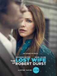 Пропавшая жена Роберта Дерста постер к фильму смотреть онлайн на HD Rezka