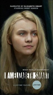Я — Элизабет Смарт постер к фильму смотреть онлайн на HD Rezka