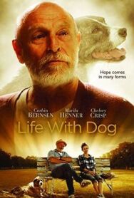 Жизнь с псом постер к фильму смотреть онлайн на HD Rezka