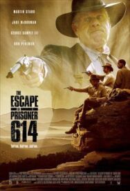 Побег заключённого 614 постер к фильму смотреть онлайн на HD Rezka