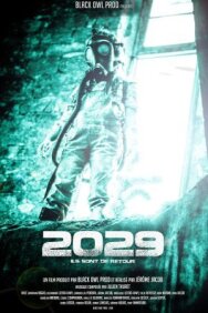 2029 постер к фильму смотреть онлайн на HD Rezka