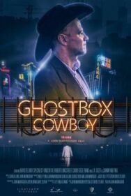 Ковбой призрачного короба постер к фильму смотреть онлайн на HD Rezka