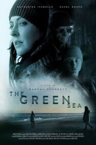 Зелёное море постер к фильму смотреть онлайн на HD Rezka