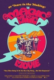40 Years in the Making: The Magic Music Movie постер к фильму смотреть онлайн на HD Rezka