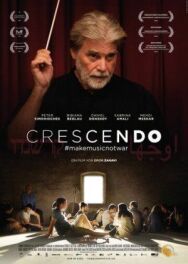 Крещендо постер к фильму смотреть онлайн на HD Rezka