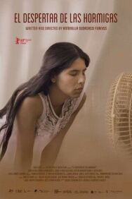 Пробуждение муравьев постер к фильму смотреть онлайн на HD Rezka