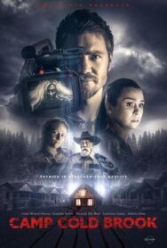 Лагерь «Холодный Ручей» постер к фильму смотреть онлайн на HD Rezka