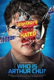 Кто такой Артур Чу? постер к фильму смотреть онлайн на HD Rezka