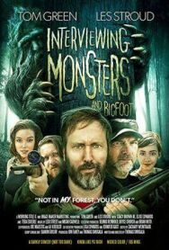 Interviewing Monsters and Bigfoot постер к фильму смотреть онлайн на HD Rezka