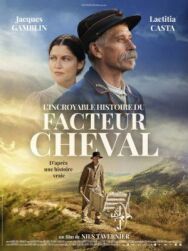 Идеальный дворец Фердинанда Шеваля постер к фильму смотреть онлайн на HD Rezka