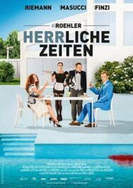 Великолепные времена постер к фильму смотреть онлайн на HD Rezka
