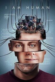 Я - человек постер к фильму смотреть онлайн на HD Rezka