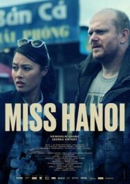 Мисс Ханой постер к фильму смотреть онлайн на HD Rezka