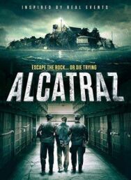 Алькатрас постер к фильму смотреть онлайн на HD Rezka