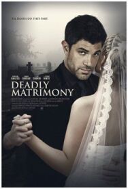 Он любил их всех (Смертельный Брак) постер к фильму смотреть онлайн на HD Rezka