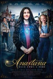 Анастасия постер к фильму смотреть онлайн на HD Rezka