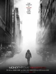 Монохром: Хромизм постер к фильму смотреть онлайн на HD Rezka