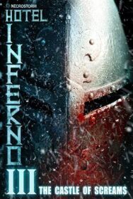 Отель Инферно 3: Замок криков постер к фильму смотреть онлайн на HD Rezka