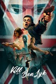 Убить Бена Лайка постер к фильму смотреть онлайн на HD Rezka