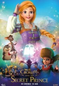 Золушка и заколдованный принц постер к фильму смотреть онлайн на HD Rezka