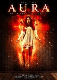 Аура постер к фильму смотреть онлайн на HD Rezka