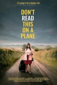 Не читайте это на самолёте постер к фильму смотреть онлайн на HD Rezka