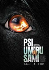 Псы умирают в одиночку постер к фильму смотреть онлайн на HD Rezka