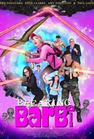 Ломовая Барби постер к фильму смотреть онлайн на HD Rezka