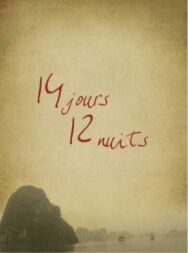 14 дней, 12 ночей постер к фильму смотреть онлайн на HD Rezka