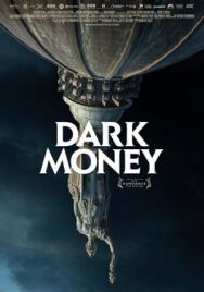 Тёмные деньги постер к фильму смотреть онлайн на HD Rezka
