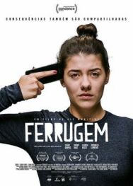 Ржавчина постер к фильму смотреть онлайн на HD Rezka