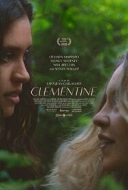 Клементина постер к фильму смотреть онлайн на HD Rezka