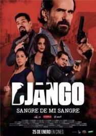 Django: sangre de mi sangre постер к фильму смотреть онлайн на HD Rezka