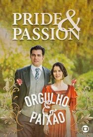 Гордость и страсть постер к фильму смотреть онлайн на HD Rezka