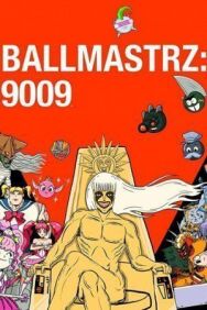 Мастера мяча: 9009 постер к фильму смотреть онлайн на HD Rezka