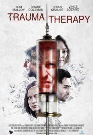 Травмотерапия постер к фильму смотреть онлайн на HD Rezka
