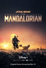 Мандалорец постер к фильму смотреть онлайн на HD Rezka