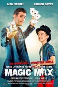 Волшебник Макс постер к фильму смотреть онлайн на HD Rezka