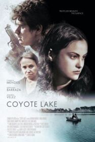 Озеро Койот постер к фильму смотреть онлайн на HD Rezka