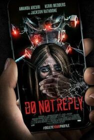 Не отвечай постер к фильму смотреть онлайн на HD Rezka