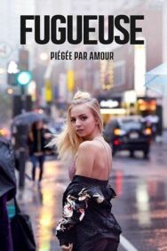 Беглянка постер к фильму смотреть онлайн на HD Rezka