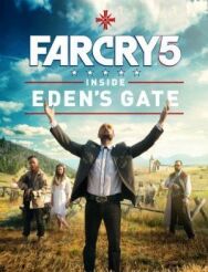 Far Cry 5: У врат Эдема постер к фильму смотреть онлайн на HD Rezka