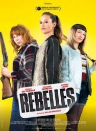 Бунтарки постер к фильму смотреть онлайн на HD Rezka