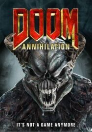 Doom: Аннигиляция постер к фильму смотреть онлайн на HD Rezka