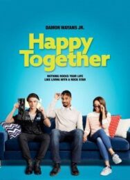 Счастливы вместе постер к фильму смотреть онлайн на HD Rezka