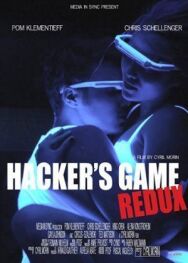 Игры хакеров: Возвращение постер к фильму смотреть онлайн на HD Rezka