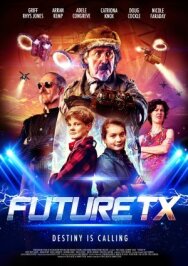Будущее TX постер к фильму смотреть онлайн на HD Rezka