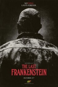 Последний Франкенштейн постер к фильму смотреть онлайн на HD Rezka
